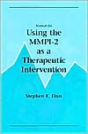 Stephen Edward Finn: Manual for Using the MMPI-2 as a Therapeutic Intervention