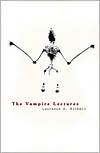 Book cover image of The Vampire Lectures by Laurence A. Rickels