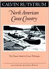 Calvin Rutstrum: North American Canoe Country: The Classic Guide to Canoe Technique