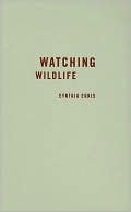 Book cover image of Watching Wildlife by Cynthia Chris
