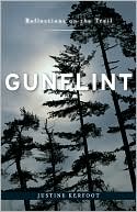 Justine Kerfoot: Gunflint: Reflections on the Trail