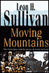 Book cover image of Moving Mountains: The Principles and Purposes of Leon Sullivan by Leon H. Sullivan