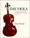 Betsy Mason Barrett: The Viola: Complete Guide for Teachers and Students
