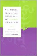 Jan Gonda: A Concise Elementary Grammar of the Sanskrit Language: With Exercises, Reading Selections, and a Glossary