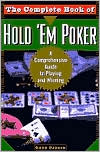Gary Carson: Complete Book of Hold 'Em Poker: A Comprehensive Guide to Playing and Winning