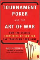 David Apostolico: Tournament Poker and the Art of War