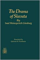Book cover image of Drama Of Slavuta by Saul M. Ginsburg