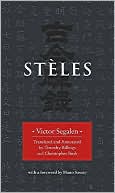 Victor Segalen: Steles, Vol. 1