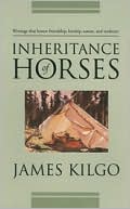 James Kilgo: Inheritance of Horses