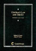 Book cover image of Contract Law And Theory by Robert E. Scott
