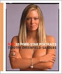 Book cover image of XXX: 30 Porn-Star Portraits by Timothy Greenfield-Sanders