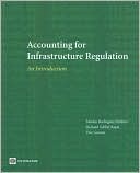 Martin Rodriguez Pardina: Accounting for Infrastructure Regulation: An Introduction