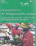 World Bank Group: Doing Business: Independent Evaluation: Taking the Measure of the World Bank/IFC Doing Business Indicators