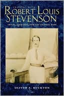 Oliver S. Buckton: Cruising with Robert Louis Stevenson: Travel, Narrative, and the Colonial Body