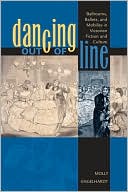 Molly Engelhardt: Dancing out of Line: Ballrooms, Ballets, and Mobility in Victorian Fiction and Culture