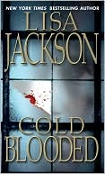 Book cover image of Cold Blooded by Lisa Jackson