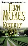 Fern Michaels: Kentucky Rich