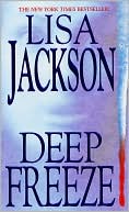Book cover image of Deep Freeze by Lisa Jackson