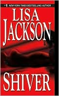 Lisa Jackson: Shiver