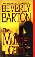 Book cover image of The Murder Game by Beverly Barton
