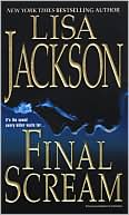 Book cover image of Final Scream by Lisa Jackson