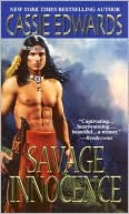 Book cover image of Savage Innocence by Cassie Edwards