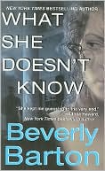 Beverly Barton: What She Doesn't Know