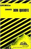 Book cover image of Don Quixote (AKA Don Quixote de la Mancha) (Cliffs Notes) by Marianne Sturman