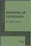 Brian Friel: Dancing at Lughnasa