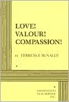 Book cover image of Love! Valour! Compassion! by Terrence McNally