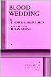 Book cover image of Blood Wedding by Federico Garcia Lorca