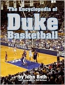 John Roth: The Encyclopedia of Duke Basketball