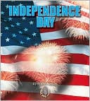 Book cover image of Independence Day by Robin Nelson
