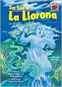 Janice Lee Porter: The Tale of la Llorona: A Mexican Folktale
