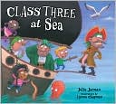 Book cover image of Class Three at Sea by Julia Jarman