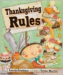 Book cover image of Thanksgiving Rules by Laurie B. Friedman