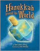 Tami Lehman-Wilzig: Hanukkah Around the World