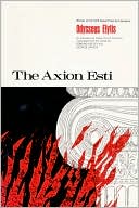 Odysseus Elytis: The Axion Esti