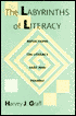 Book cover image of Labyrinths Literacy: Reflections on Literacy Past and Present (Pittsburgh Series in Composition, Literacy, and Culture) by Harvey J. Graff