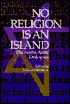 Edward Bristow: No Religion is an Island: The Nostra Aetate Dialogues