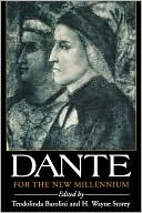 Book cover image of Dante For the New Millennium by Teodolinda Barolini