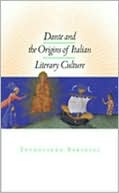Teodolinda Barolini: Dante and the Origins of Italian Literary Culture