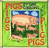 Gail Gibbons: Pigs