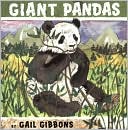 Book cover image of Giant Pandas by Gail Gibbons