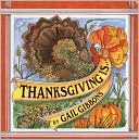 Book cover image of Thanksgiving Is... by Gail Gibbons