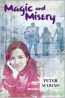 Book cover image of Magic and Misery by Peter Marino