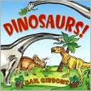 Gail Gibbons: Dinosaurs!