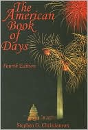 Book cover image of American Book of Days by Stephen G. Christianson
