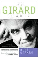 Rene Girard: Girard Reader