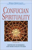 Book cover image of Confucian Spirituality I, Vol. 1 by Tu Weiming